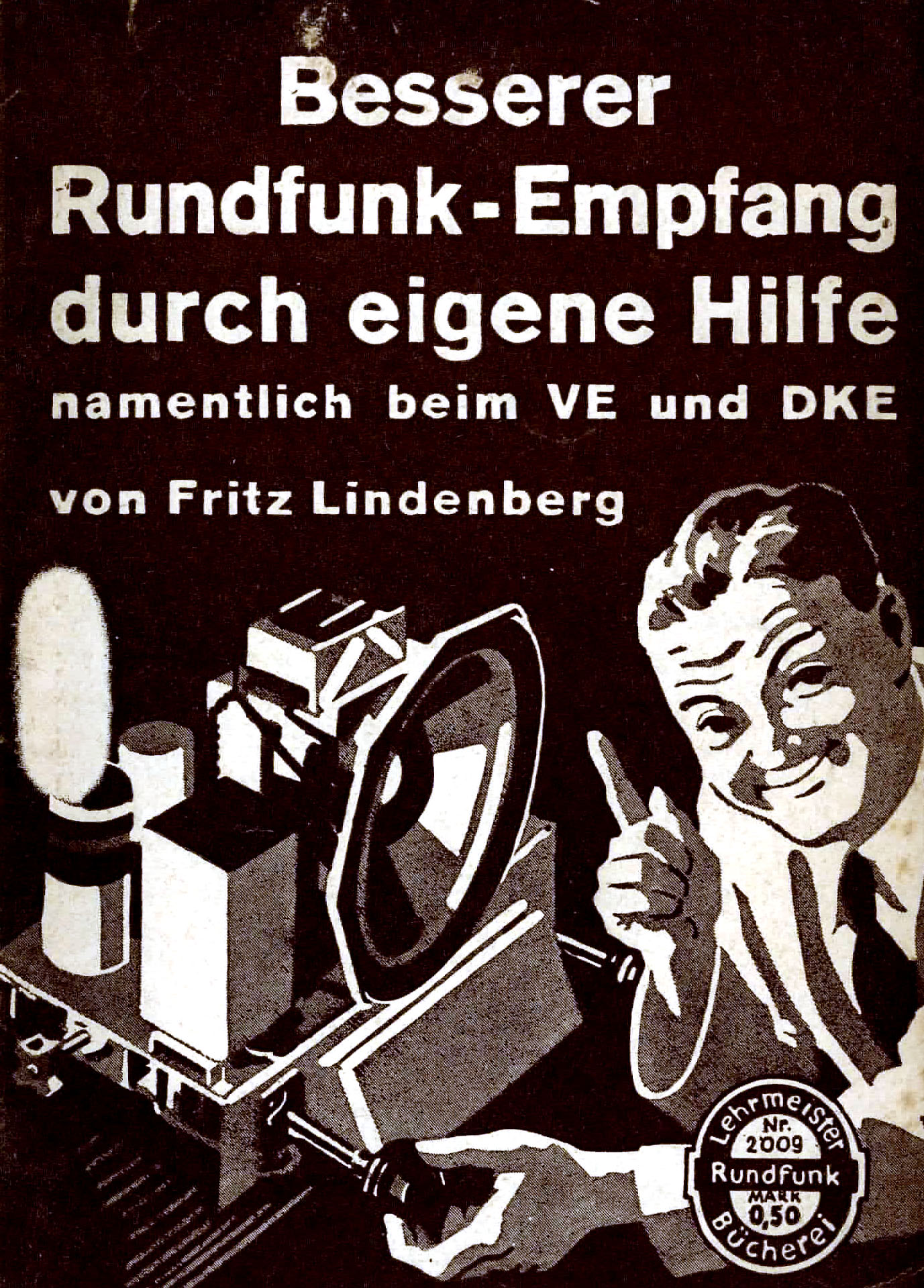 Besserer Rundfunk - Empfang durch eigene Hilfe - Lindenberg, Fritz